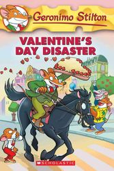 Cover Art for 9781417693412, Valentine’s Day Disaster by Geronimo Stilton