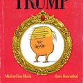 Cover Art for 9781481488006, A Child's First Book of Trump by Michael Ian Black