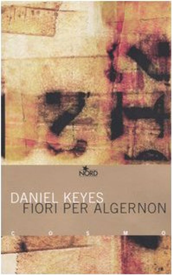 Cover Art for 9788842913818, Fiori per Algernon by Daniel Keyes