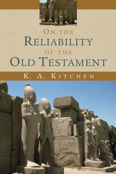 Cover Art for 9780802803962, On the Reliability of the Old Testament by K. A. Kitchen