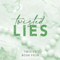 Cover Art for 9781957464053, Twisted Lies - Special Edition by Ana Huang