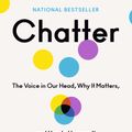 Cover Art for 9780525575245, Chatter by Ethan Kross