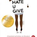 Cover Art for 9783570312988, The Hate U Give by Angie Thomas