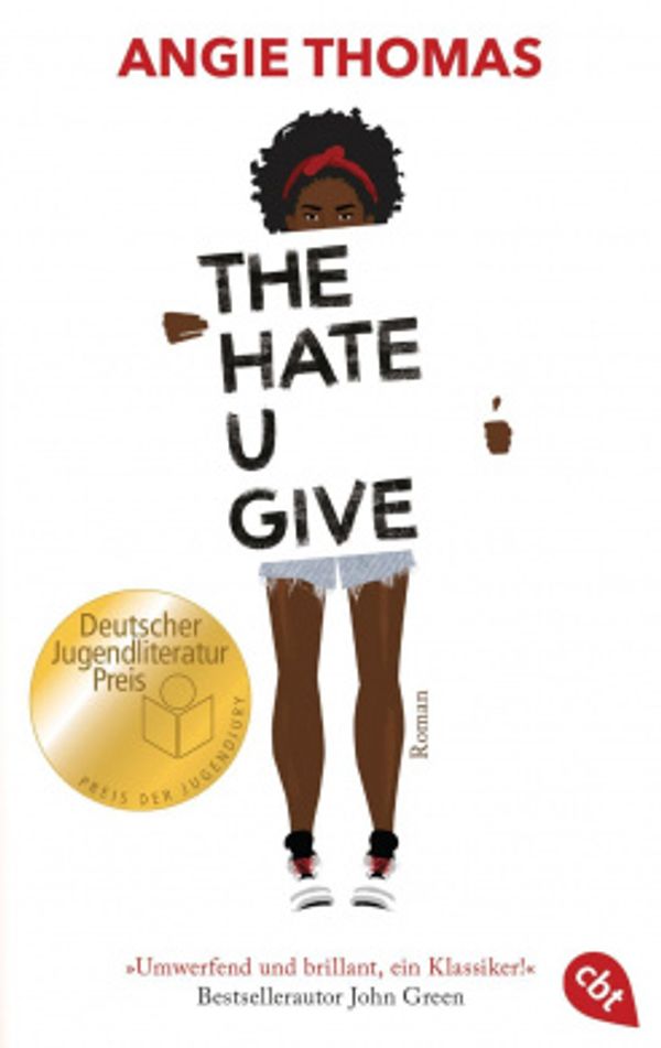 Cover Art for 9783570312988, The Hate U Give by Angie Thomas