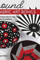 Cover Art for 9781644032480, Round Fabric Art Bowls by Kirsten Fisher