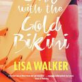 Cover Art for 9781743056875, The Girl with the Gold Bikini by Lisa Walker