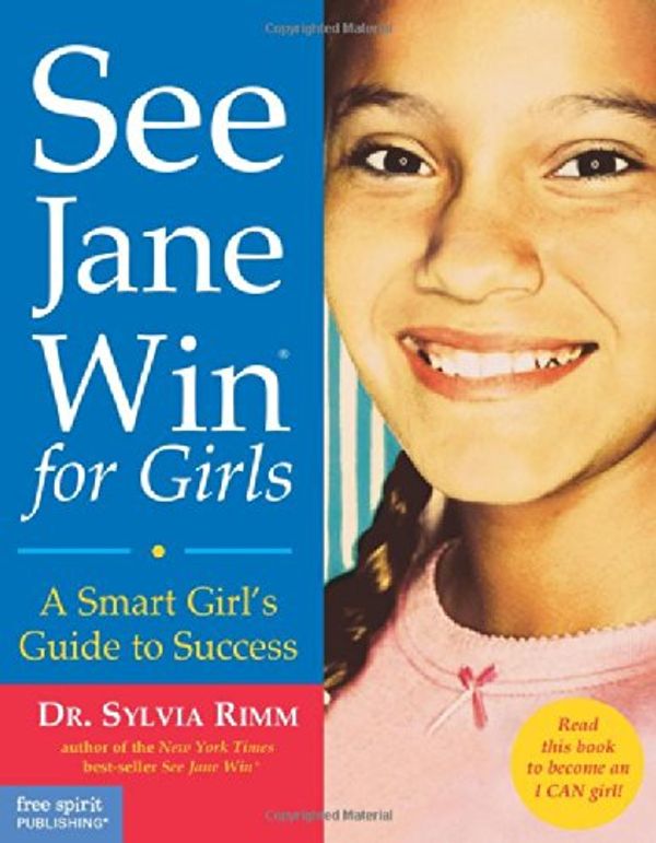 Cover Art for 9781575421223, See Jane Win for Girls by Sylvia B Rimm