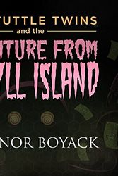 Cover Art for B074G52Q5V, The Tuttle Twins and the Creature from Jekyll Island by Connor Boyack
