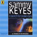 Cover Art for 9781591122807, Sammy Keyes & the Search for Snake Eyes CD Set by Wendelin Vandraanen, Tara Sands