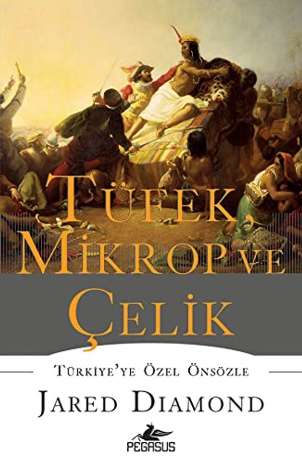 Cover Art for 9786052994573, Tüfek, Mikrop ve Celik by Jared Diamond