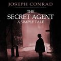 Cover Art for 9788893157032, The Secret Agent: A Simple Tale by Joseph Conrad