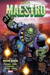 Cover Art for 9781302951139, Maestro by Peter David Omnibus Hc Perez Cover by TBA