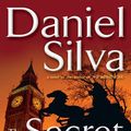 Cover Art for 9781101211939, The Secret Servant by Daniel Silva