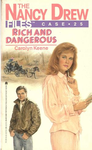 Cover Art for 9781481423977, Rich and Dangerous by Carolyn Keene