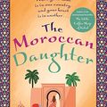 Cover Art for B08KH8S2D8, The Moroccan Daughter by Deborah Rodriguez