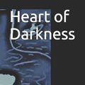 Cover Art for 9781520194493, Heart of Darkness by Joseph Conrad