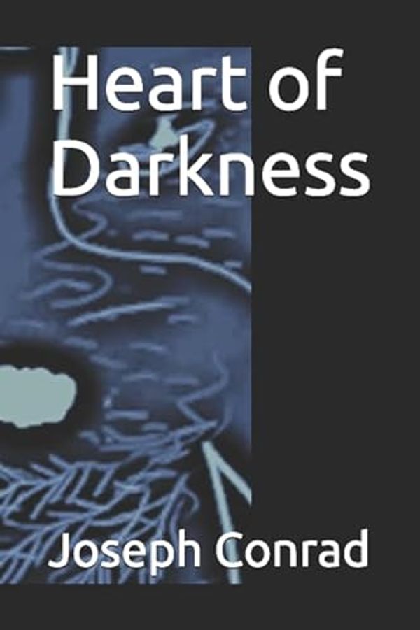 Cover Art for 9781520194493, Heart of Darkness by Joseph Conrad