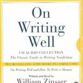 Cover Art for 9780060586119, On Writing Well Audio Collection by William Zinsser