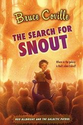 Cover Art for 9781416949800, The Search for Snout by Bruce Coville