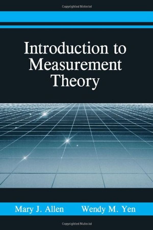 Cover Art for 9781577662303, Introduction to Measurement Theory by Mary J Allen