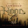 Cover Art for 9781608142385, Hood: The Legend Begins Anew by Stephen R Lawhead, Adam Verner