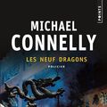 Cover Art for 9782757828304, Neuf Dragons(les) by Michael Connelly
