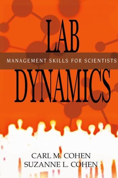 Cover Art for 9780879698164, Lab Dynamics by Carl M. Cohen