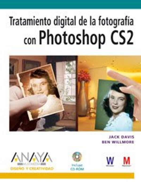 Cover Art for 9788441519961, Tratamiento digital de la fotografia con Photoshop CS2/ Digital Treatment of Photography with Photoshop CS2 (Spanish Edition) by Jack Davis