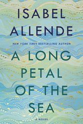 Cover Art for 9781984820150, A Long Petal of the Sea by Isabel Allende