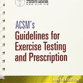 Cover Art for 9781609136055, ACSM's Guidelines for Exercise Testing and Prescription by American College Sports Medicine