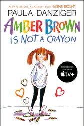 Cover Art for 9780142406199, Amber Brown Is Not a Crayon by Paula Danziger