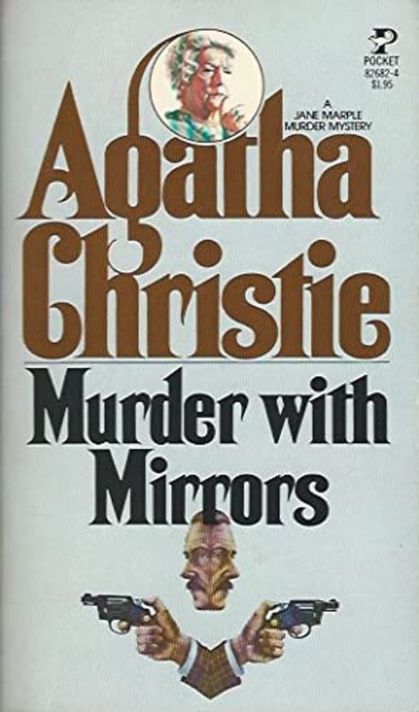 Cover Art for 9780671826826, Murder with Mirrors (A Jane Marple Murder Mystery) by Agatha Christie