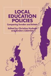 Cover Art for 9780333790403, Local Education Policies: Comparing Britain and Sweden by Christine Hudson