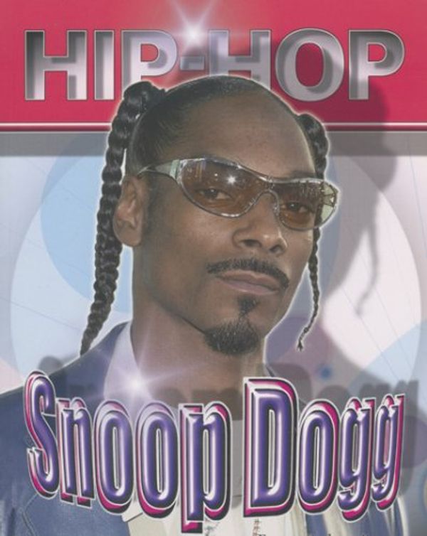 Cover Art for 9781422202791, Snoop Dogg by Emma Carlson Berne