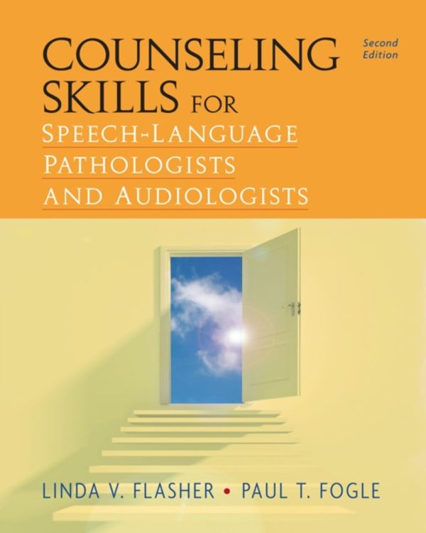 Cover Art for 9781435499362, Counseling Skills for Speech-Language Pathologists and Audiologists by Lydia V. Flasher