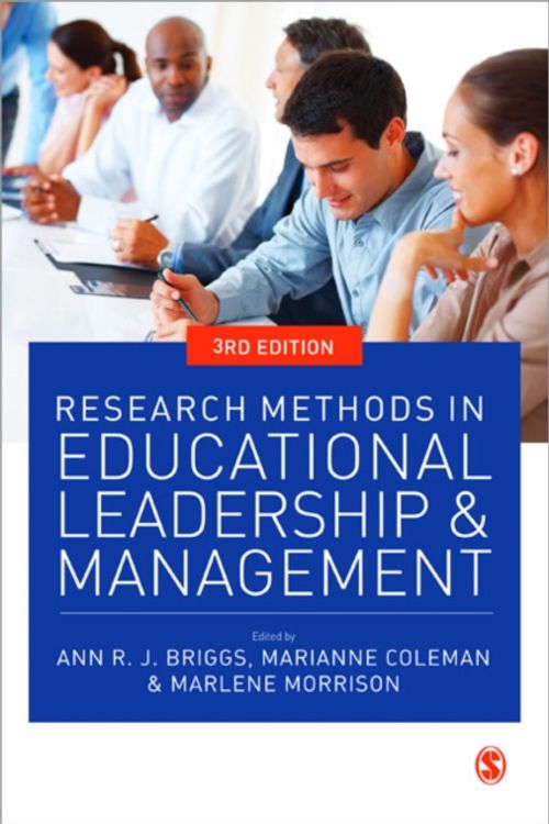 Cover Art for 9781446200445, Research Methods in Educational Leadership and Management by Ann Briggs, Ann R J Coleman Briggs