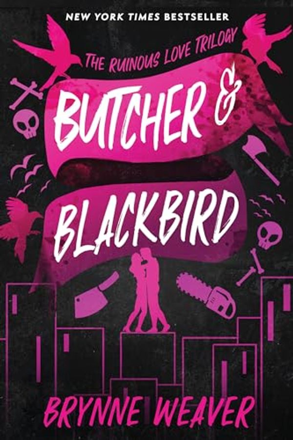 Cover Art for 9781638931737, Butcher & Blackbird: The Ruinous Love Trilogy (The Ruinous Love Trilogy, 1) by Brynne Weaver