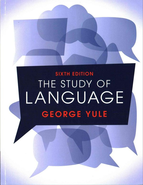 Cover Art for 9781316606759, The Study of Language by George Yule