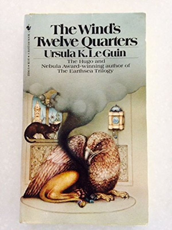 Cover Art for 9780061056055, The Wind's Twelve Quarters by Ursula K.l. Guin