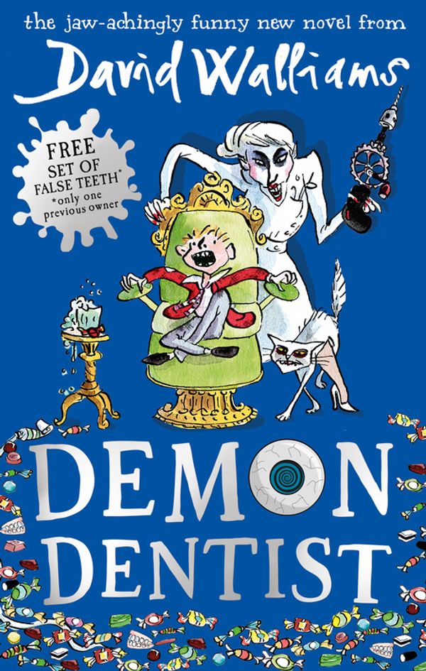 Cover Art for 9780007453573, Demon Dentist by David Walliams