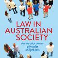 Cover Art for 9781760871543, Law in Australian Society by Keiran Hardy