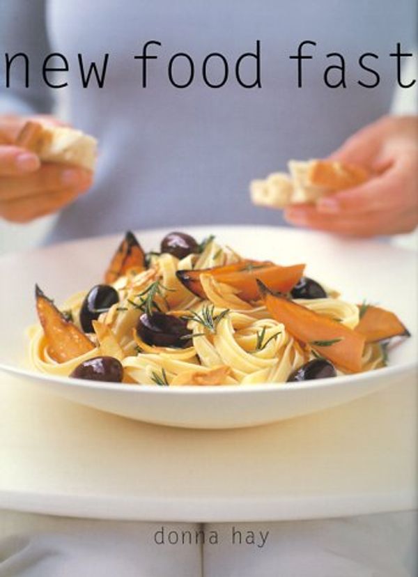 Cover Art for 9781551109787, New Food Fast by Donna Hay