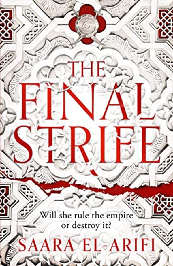 Cover Art for B09MHCG9DL, The Final Strife: The Most Hotly Anticipated Fantasy Debut of the Year (The Final Strife, Book 1) by El-Arifi, Saara