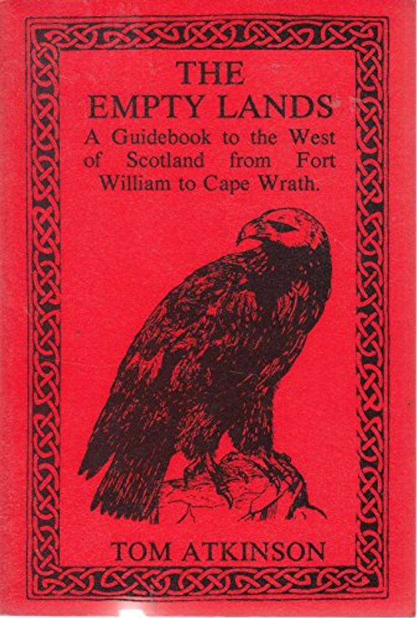 Cover Art for 9780946487134, Empty Lands by Tom Atkinson