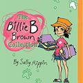 Cover Art for 9781531886561, The Billie B Brown Collection by Sally Rippin