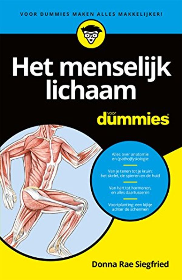 Cover Art for B077HS62KX, Het menselijk lichaam voor dummies (Dutch Edition) by Donna Rae Siegfried