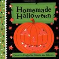 Cover Art for 9780811840163, Homemade Halloween: Creative Crafts for Ghosts and Ghouls [With 16 Sheets of Decorative Paper, Stickers, Stencil] by Chronicle Books LLC Staff