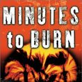 Cover Art for 9780060188863, Minutes to Burn by Gregg Andrew Hurwitz