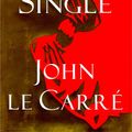 Cover Art for 9780743216524, Single & Single by John le Carre