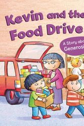 Cover Art for 9781728478388, Kevin and the Food Drive by Kristin Johnson